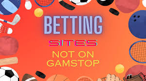 Discovering Sportsbooks Not on GamStop A Comprehensive Guide