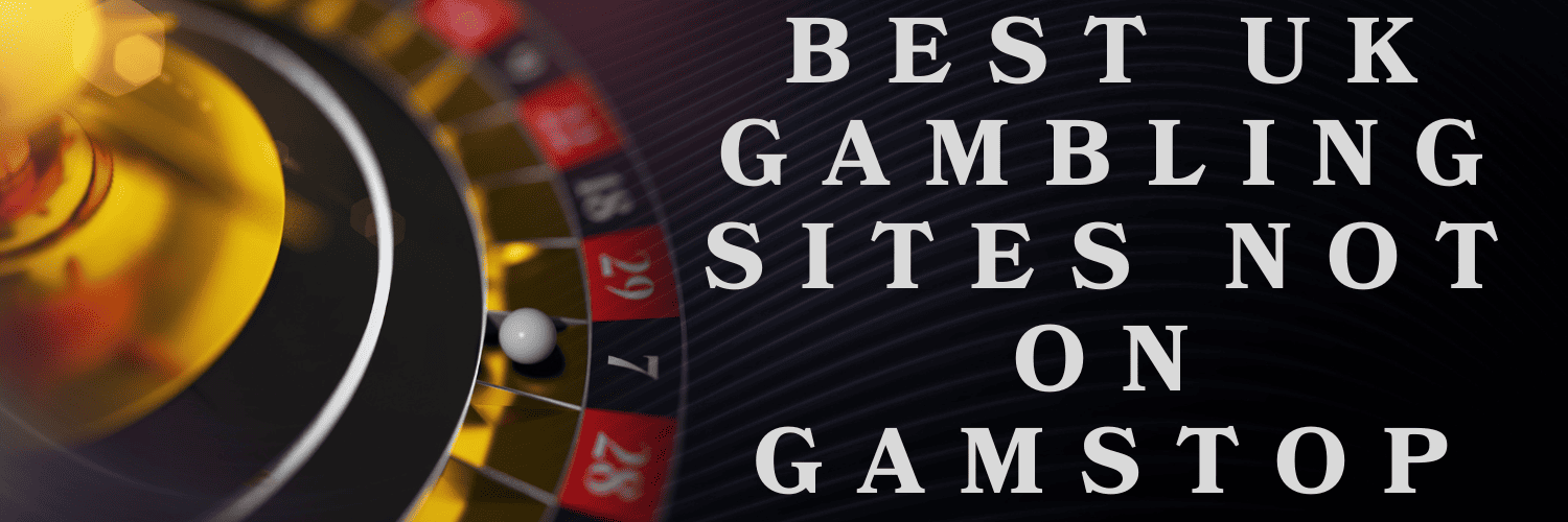 Explore Non Gamstop UK Casino Sites A Complete Guide