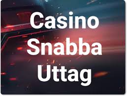 Snabb Uttag Casino Utforska Fördelarna med Snabba Uttag